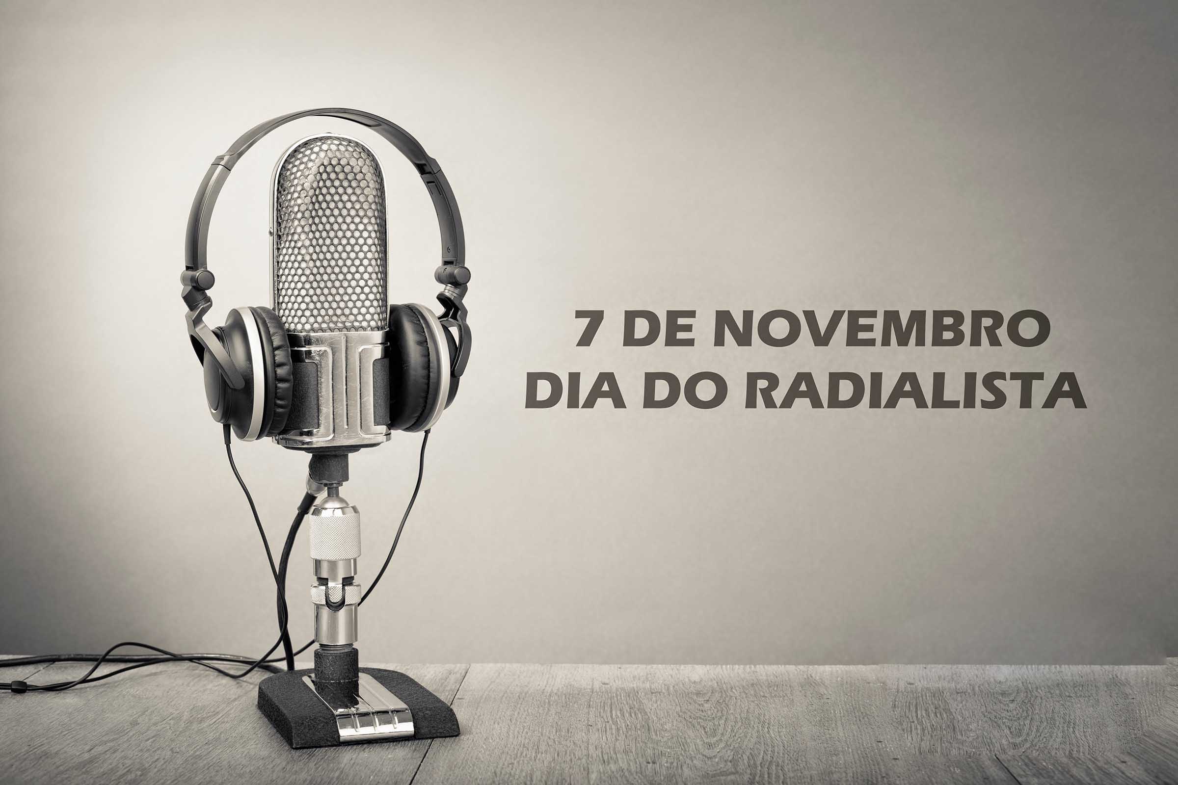 Sete de novembro, Dia do Radialista