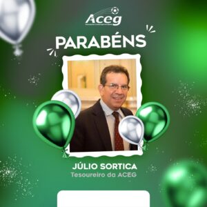 ACEG parabeniza: aniversário de Júlio Sortica!