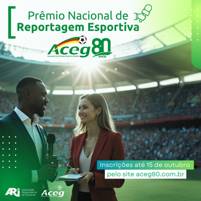 Aceg lança Prêmio Nacional de Reportagem Esportiva ACEG/80 Anos – ACEG – RS